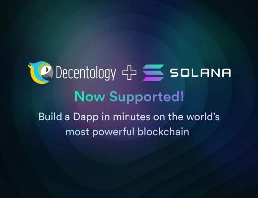 Decentology 集成 Solana 簡化其 Dapp 的开發流程