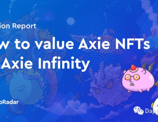 如何評估Axie Infinity的Axie NFT