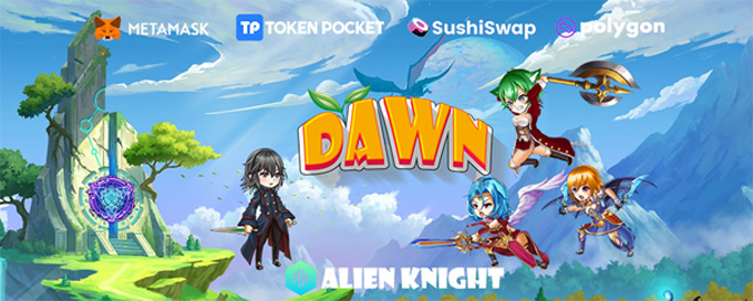 
      Alien knight（外星騎士）鏈遊預計在3月份上线發布 敬請期待